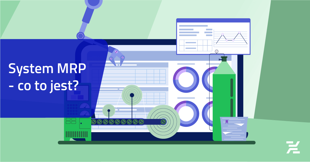Neo Rmp System System MRP - co to jest? - Planowanie Zapotrzebowania Materiałowego Nexelem